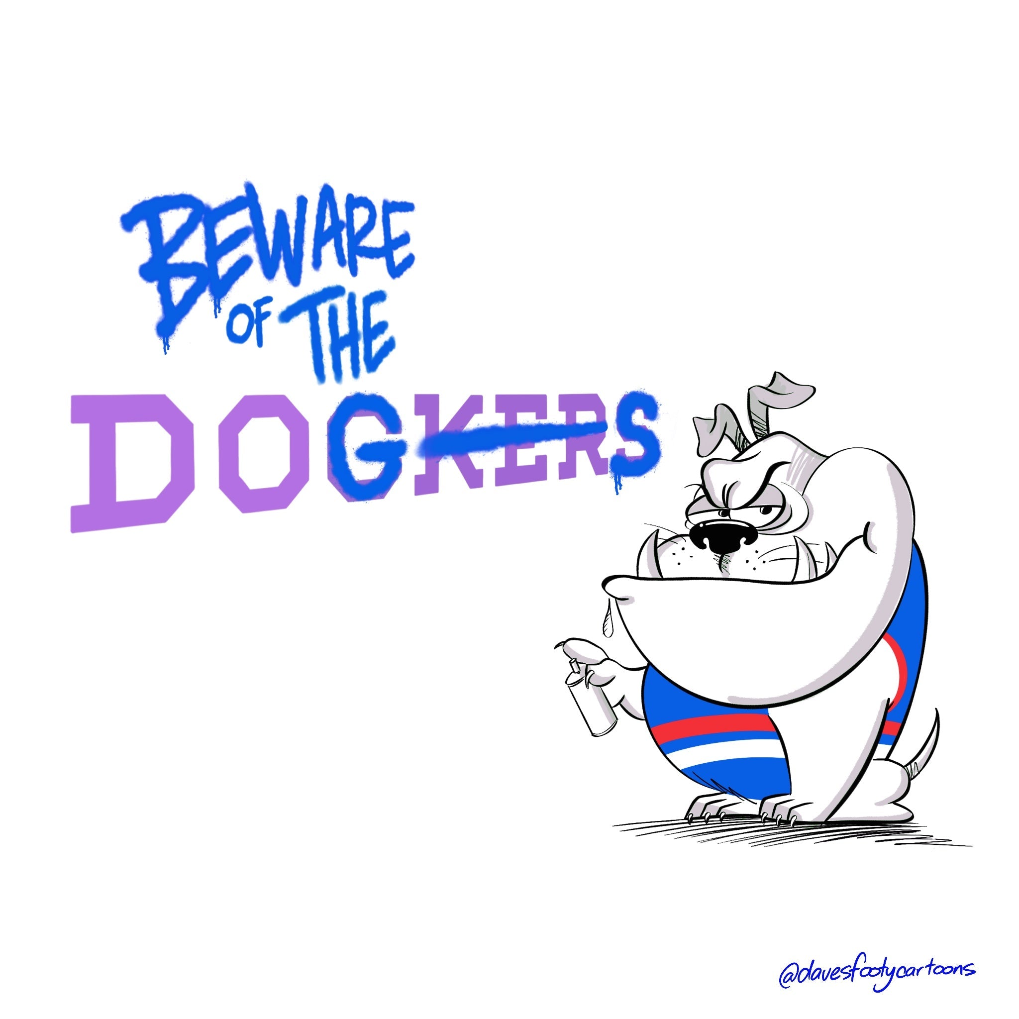 Beware of the Dogs